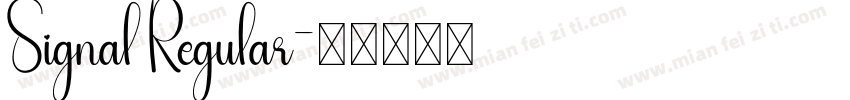 Signal Regular字体转换